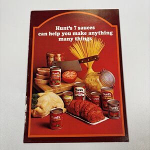 hunt’s 7 sauces can help you make anything many things Recipes Cookbook 1972